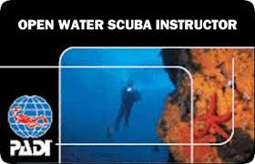 Instructeur ou Open Water Scuba Istructeur (OWSI) padi