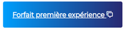 Forfait première expérience